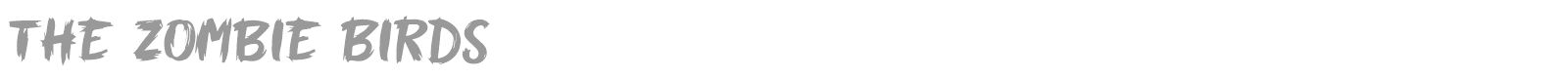 The Zombie Birds font preview